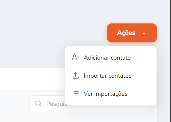 Menu Ações com opções de adicionar, importar e ver importações de contatos